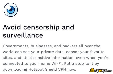 Hotspot Shield VPN: Evita la censura.